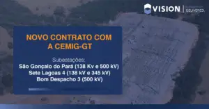 VISION amplia atuação na CEMIG-GT com novo contrato de reforços e melhorias na transmissão elétrica no Centro de Minas Gerais